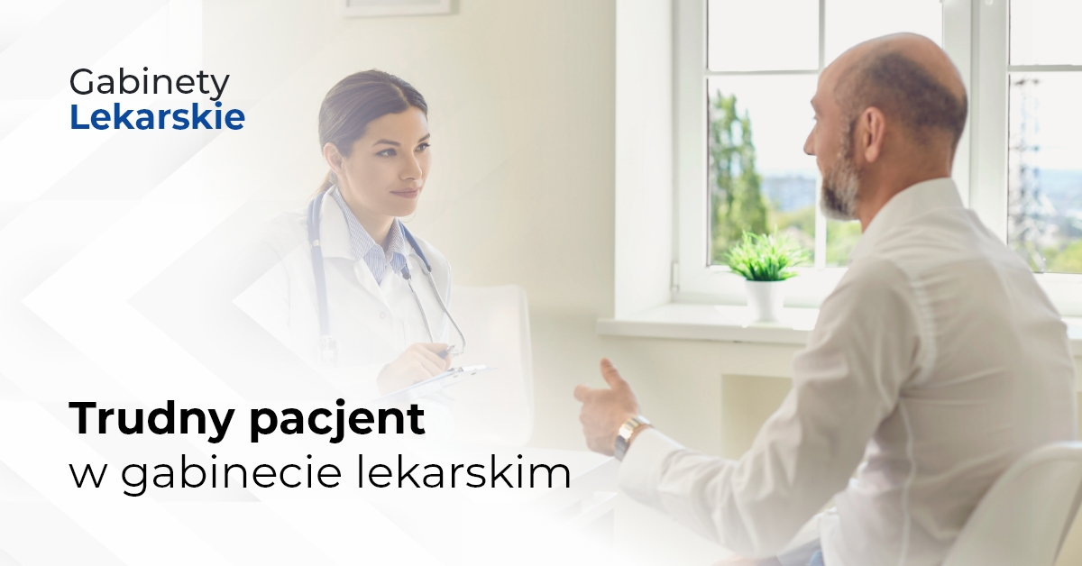 Trudny pacjent w gabinecie lekarskim