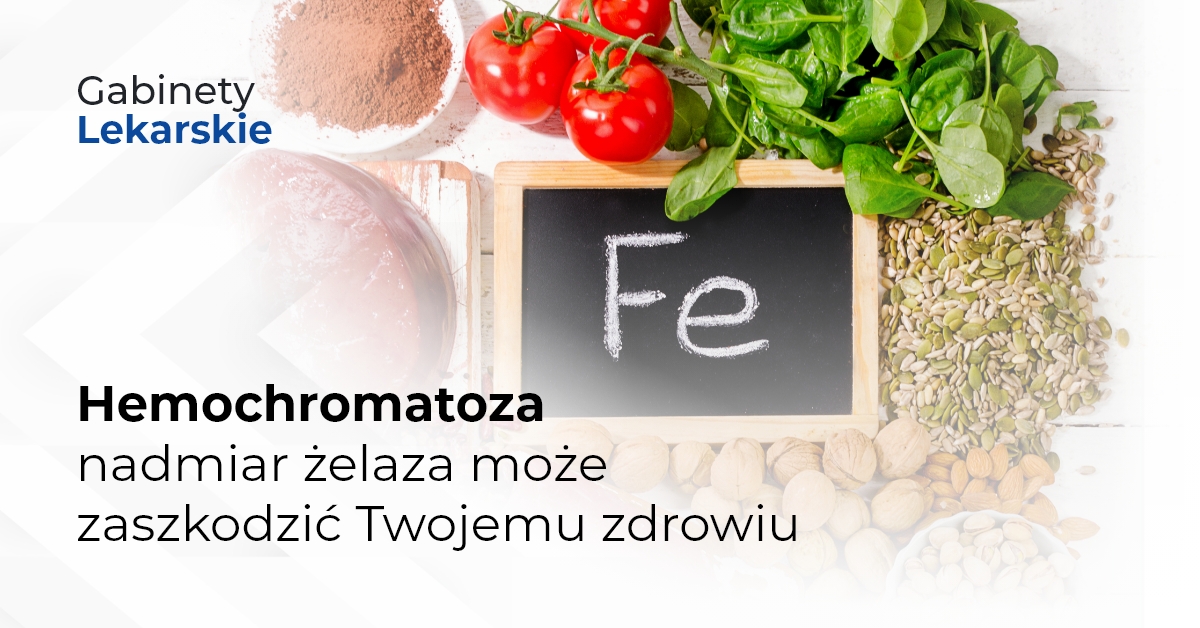 Hemochromatoza - nadmiar żelaza może zaszkodzić Twojemu zdrowiu