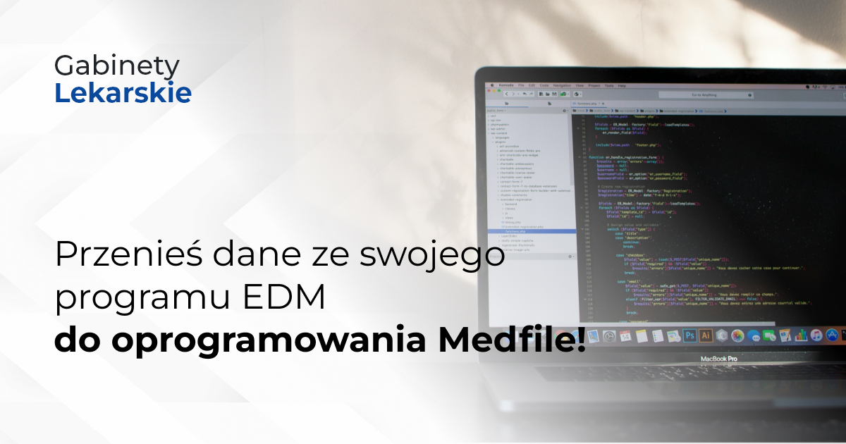 Przenieś dane ze swojego programu EDM do oprogramowania Medfile!